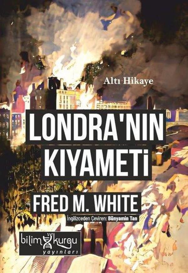 Londra'nın Kıyameti - Altı Hikaye - Bilim ve Kurgu Yayınları - Image 1