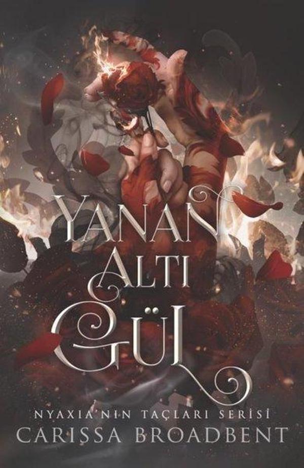 Yanan Altı Gül - Nyaxia'nın Taçları Serisi - Martı Yayınları Yayınevi - Image 1