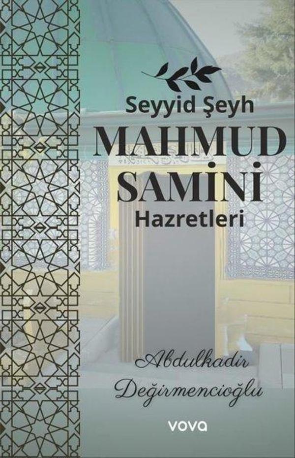 Seyyid Şeyh Mahmud Samini Hazretleri - Vova Yayınları - Image 1
