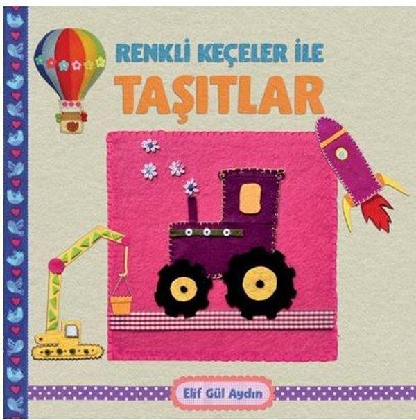 Renkli Keçeciler İle Taşıtlar - Martı Yayınları Yayınevi - Image 1