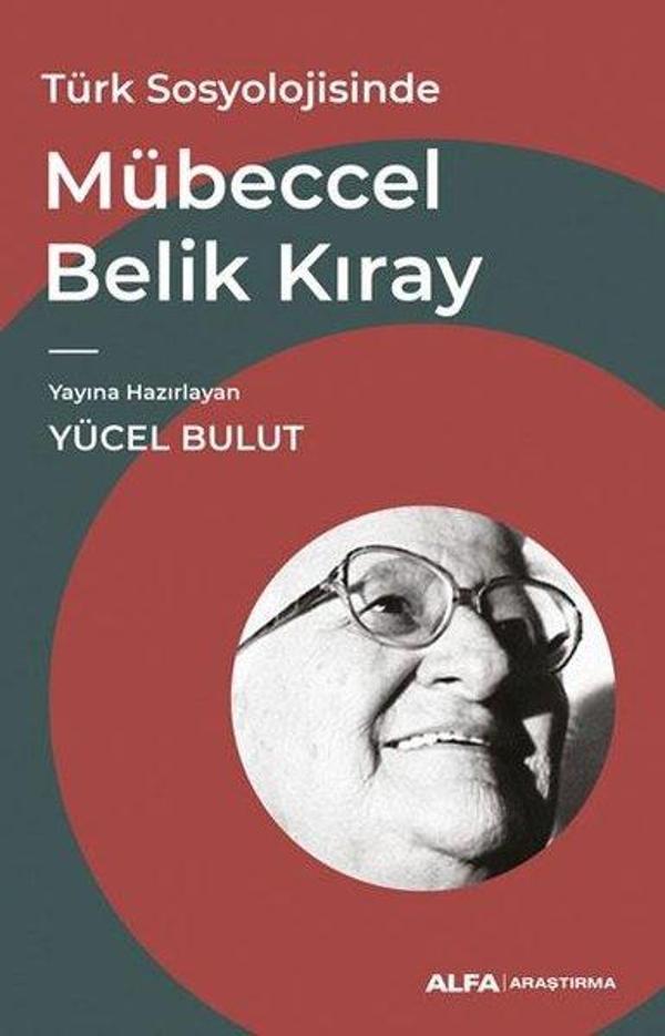Mübeccel Belik Kıray - Türk Sosyolojisinde - Alfa Yayıncılık - Image 1