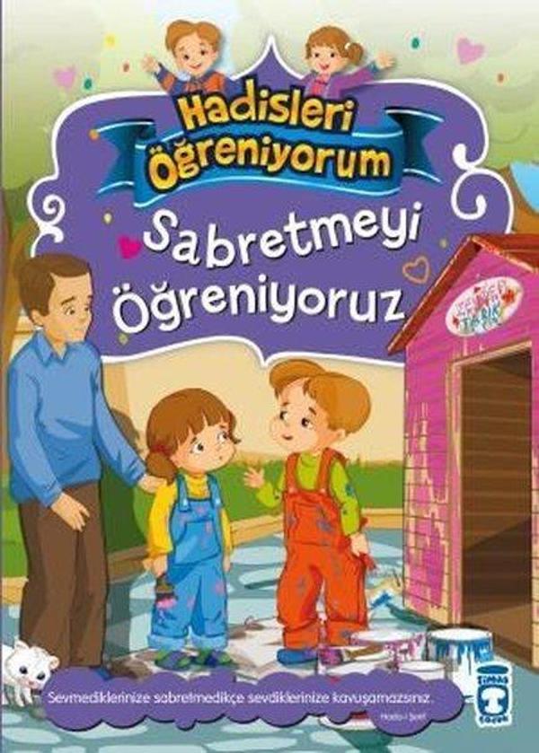 Sabretmeyi Öğreniyoruz - Hadisleri Öğreniyorum - Timaş Çocuk - Image 1