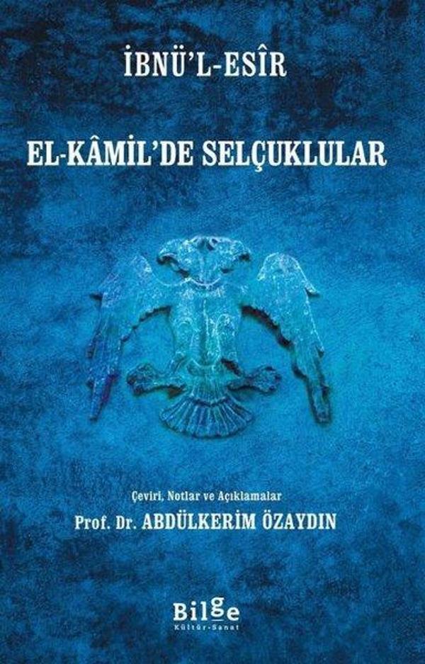 El-Kamil'de Selçuklular - Bilge Kültür Sanat - Image 1