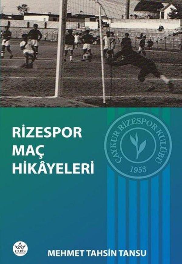 Rizespor Maç Hikayeleri - Elpis Yayınları - Image 1