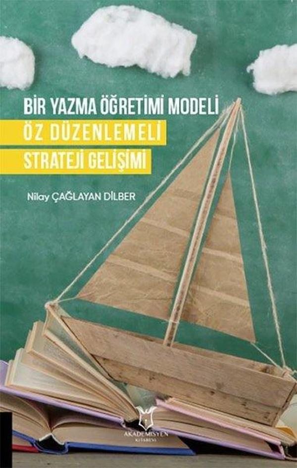 Bir Yazma Ogretimi Modeli - Oz Duzenlemeli Strateji Gelisimi - Akademisyen Kitabevi - Image 1