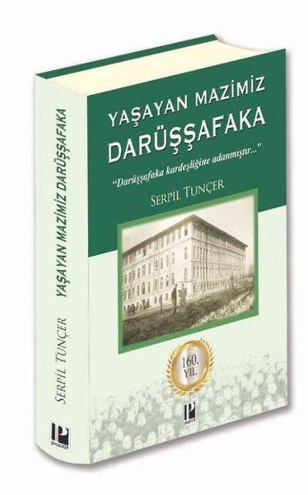 Yaşayan Mazimiz Darüşşafaka - Pozitif Yayıncılık - Image 1
