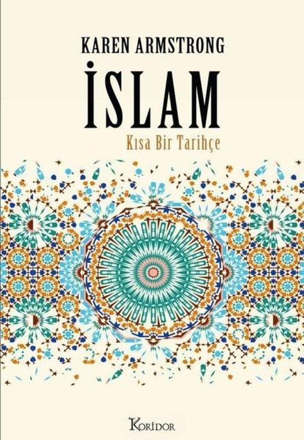İslam: Kısa Bir Tarihçe - Koridor Yayıncılık - Image 1