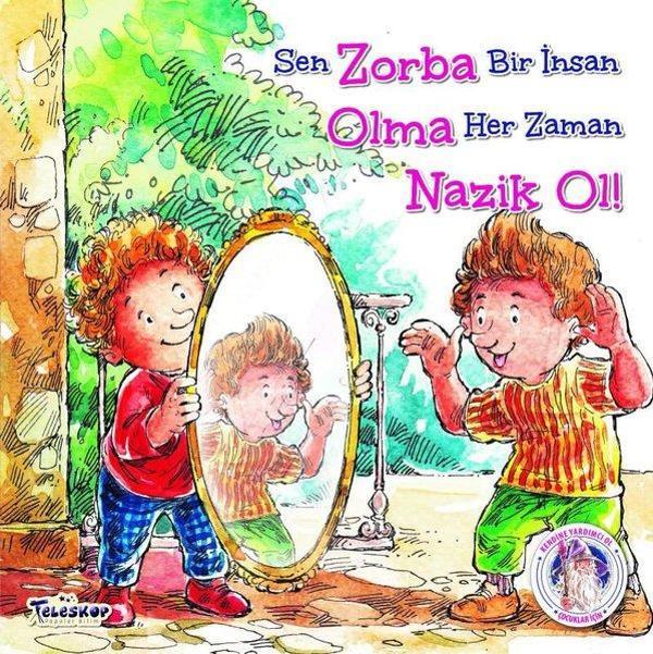 Zorba Olma Nazik Ol! - Teleskop Popüler Bilim - Image 1