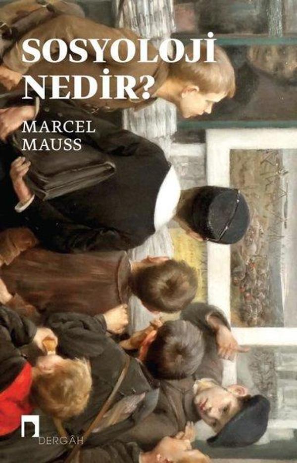 Sosyoloji Nedir? - Dergah Yayınları - Image 1