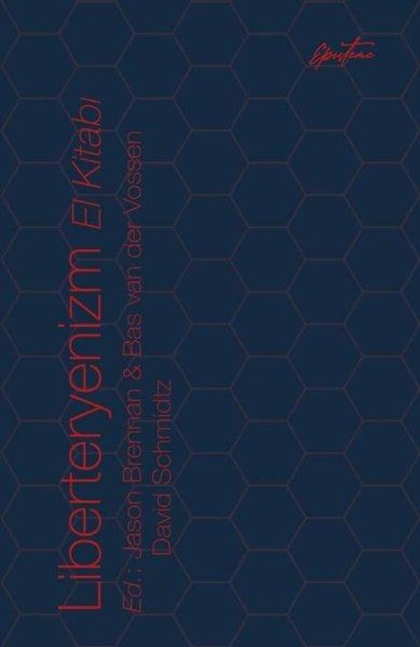 Liberteryenizm El Kitabı - Episteme Yayınları - Image 1
