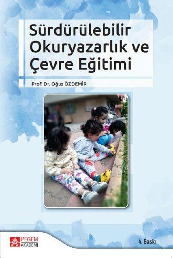 Sürdürülebilir Okuryazarlık ve Çevre Eğitimi - Pegem Akademi Yayıncılık - Image 1