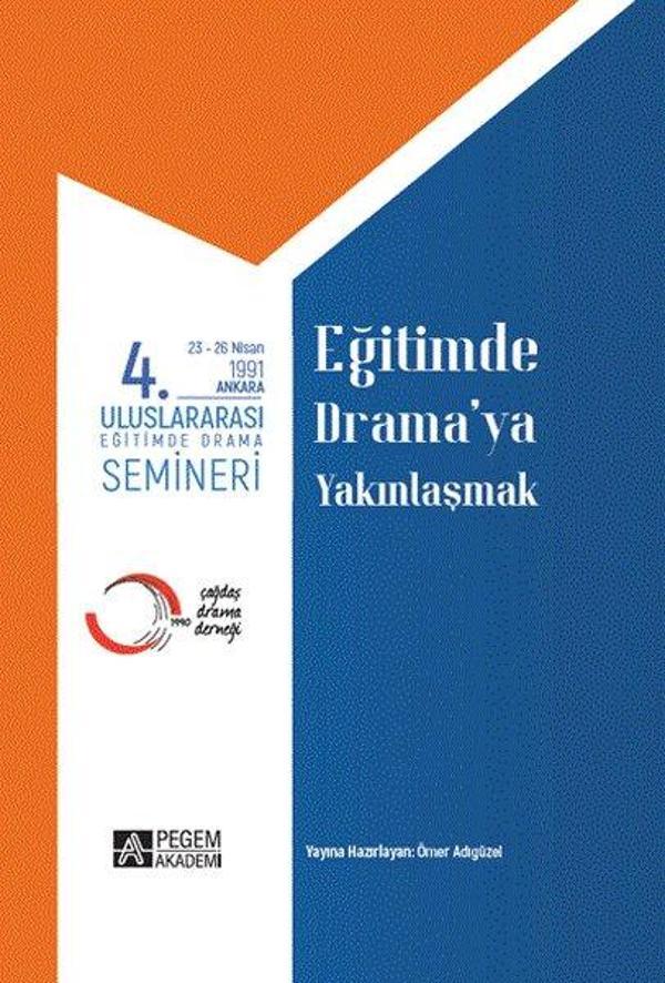 4.Uluslararası Eğitimde Drama Semineri 23-26 Nisan 1991 - Pegem Akademi Yayıncılık - Image 1