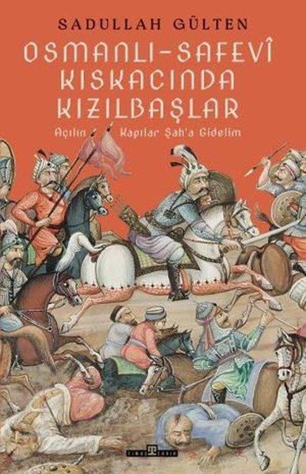 Osmanlı - Safevi Kıskacında Kızılbaşlar - Timaş Yayınları - Image 1