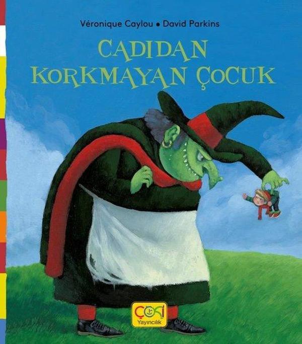 Cadıdan Korkmayan Çocuk - Çoki Yayıncılık - Image 1