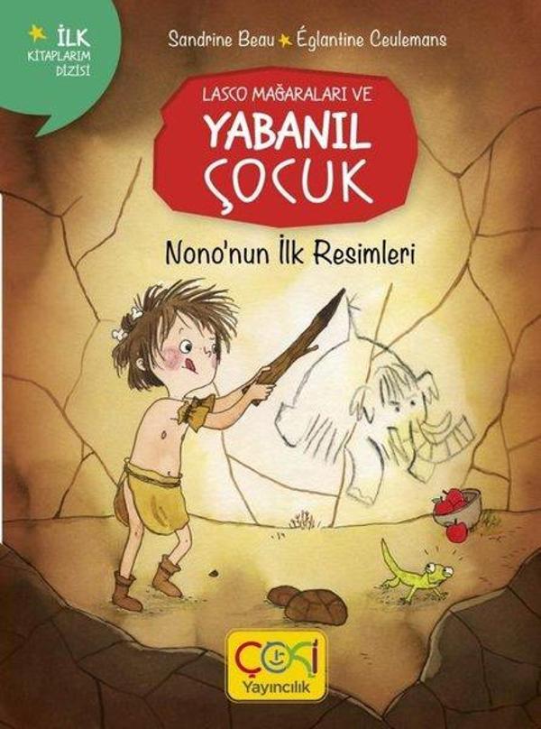 Nono'nun İlk Resimleri - Lasco Mağaraları ve Yabanıl Çocuk - Çoki Yayıncılık - Image 1
