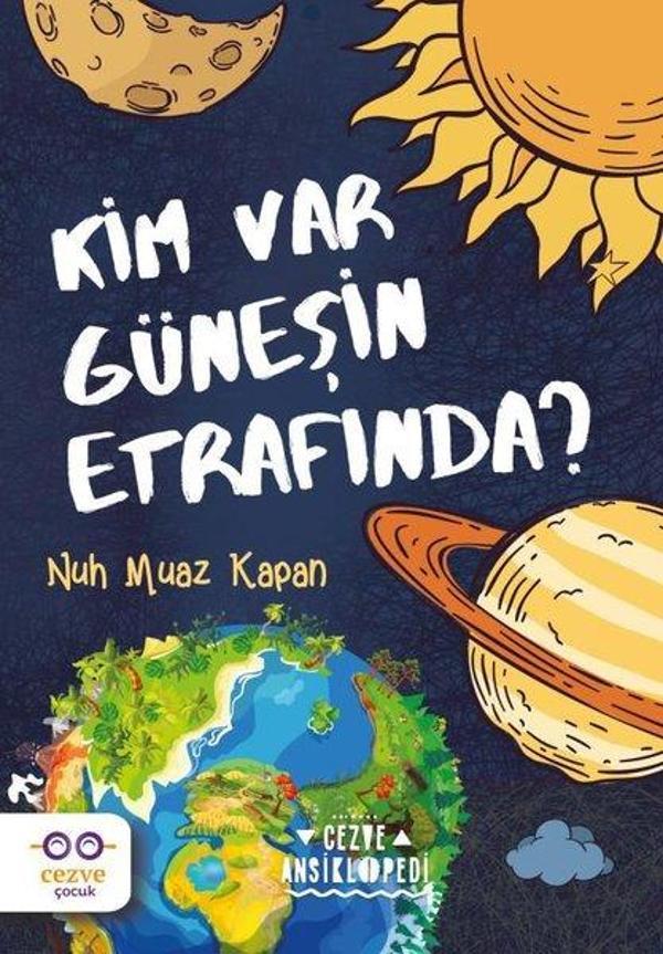 Kim Var Güneşin Etrafında? - Cezve Çocuk - Image 1
