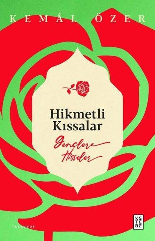 Hikmetli Kıssalar - Gençlere Hisseler - Ketebe - Image 1