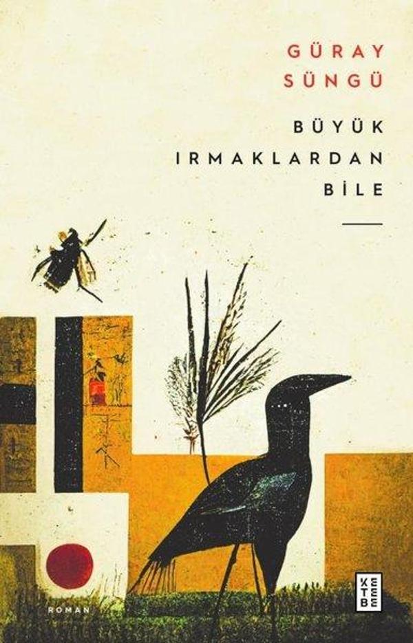 Büyük Irmaklardan Bile - Ketebe - Image 1