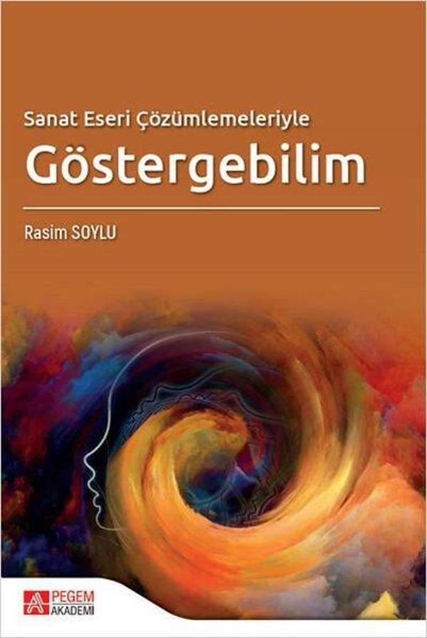 Sanat Eseri Çözümlemeleriyle Göstergebilim - Pegem Akademi Yayıncılık - Image 1