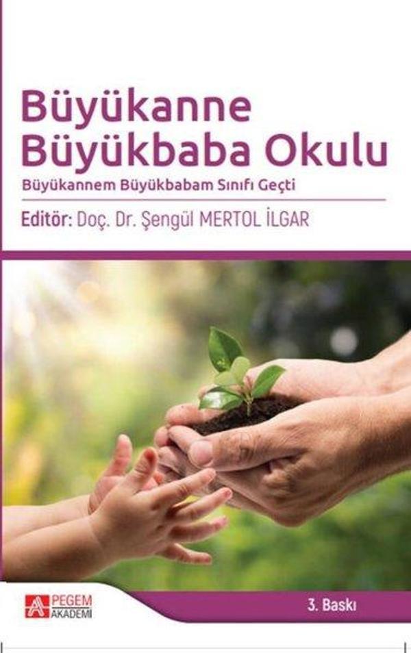 Büyükanne Büyükbaba Okulu - Pegem Akademi Yayıncılık - Image 1