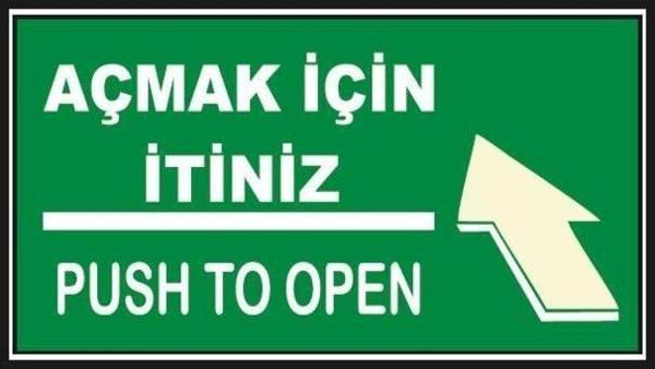 Fosforlu Açmak İçin İtiniz Levhası  - Fotolümenli - Image 1