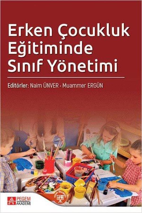 Erken Çocukluk Eğitiminde Sınıf Yönetimi - Pegem Akademi Yayıncılık - Image 1