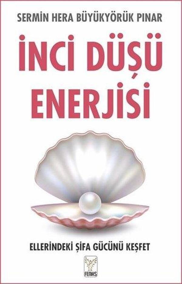 İnci Düşü Enerjisi - Feniks Kitap - Image 1
