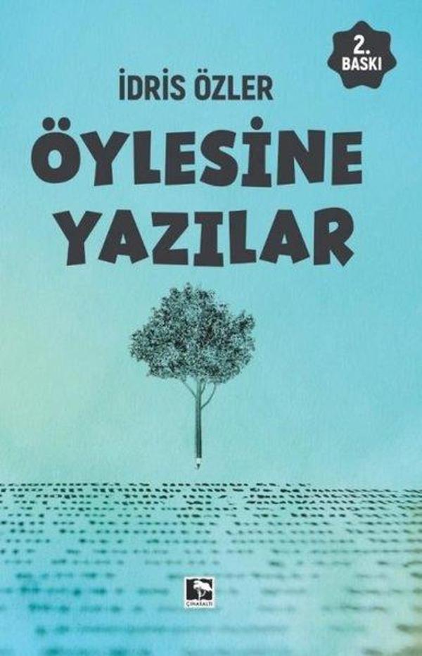 Çınaraltı Yayınları Öylesine Yazılar - Çınaraltı Yayınları - Image 1
