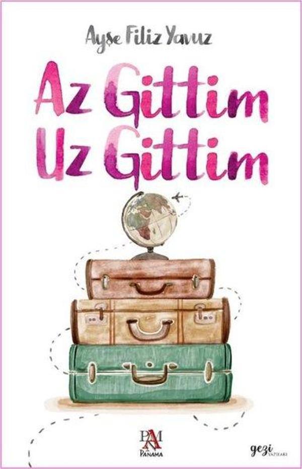 Az Gittim Uz Gittim - Panama Yayıncılık - Image 1