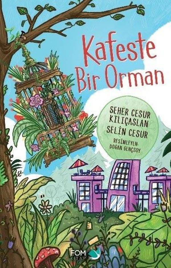 Kafeste Bir Orman - Fom Kitap - Image 1