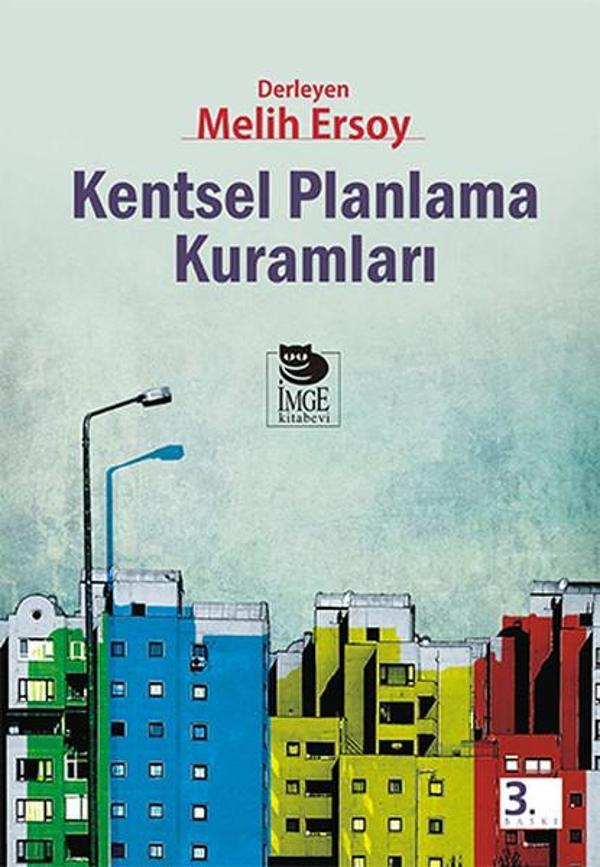 Kentsel Planlama Kuramları - İmge Kitabevi - Image 1