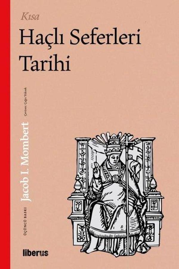 Kısa Haçlı Seferleri Tarihi - Liberus - Image 1