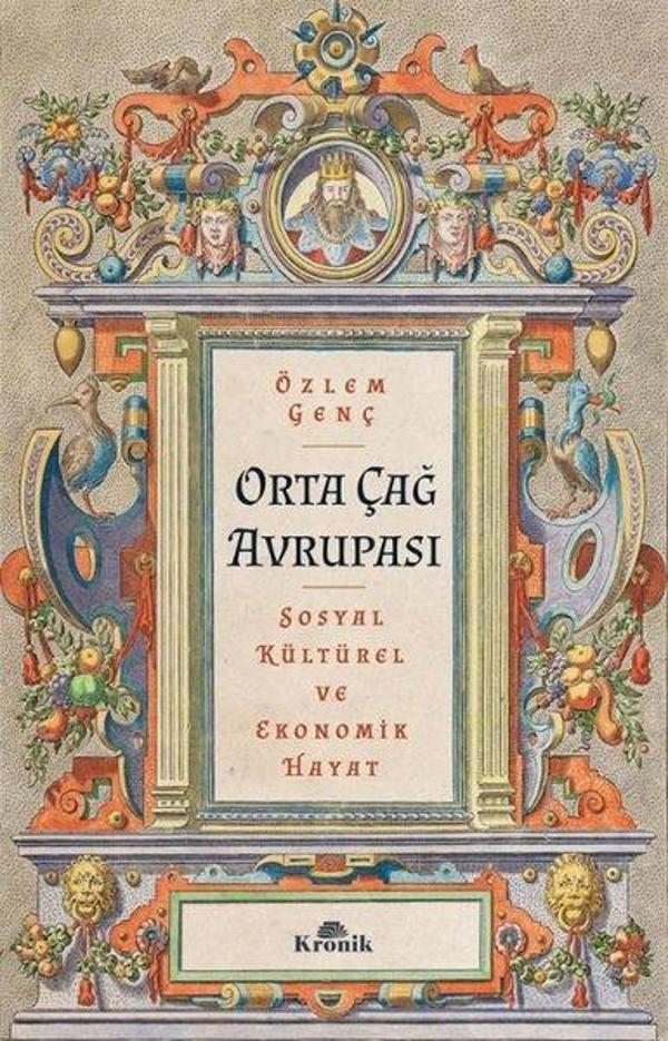 Orta Çağ Avrupası - SosyalKültürel ve Ekonomik Hayat - Kronik Kitap - Image 1