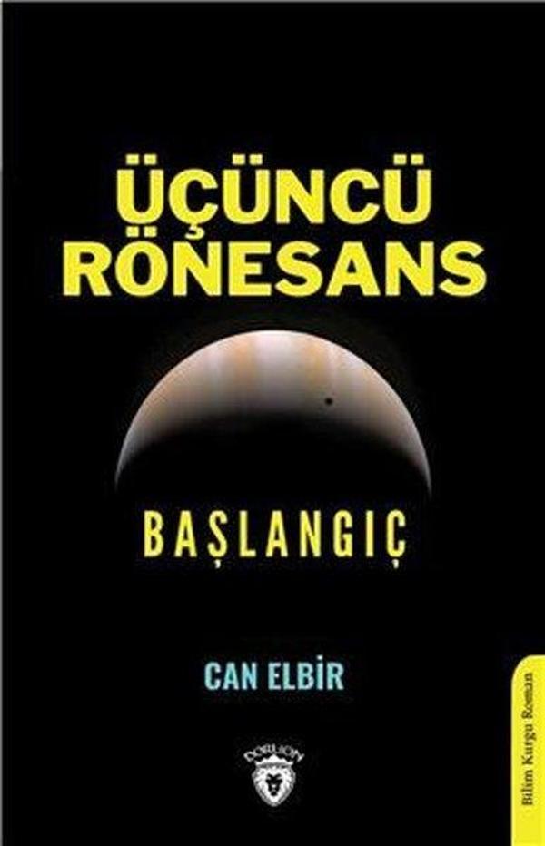 Üçüncü Rönesans: Başlangıç - Dorlion Yayınevi - Image 1