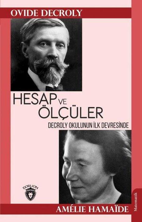Hesap ve Ölçüler - Decroly Okulunun İlk Devresinde - Dorlion Yayınevi - Image 1