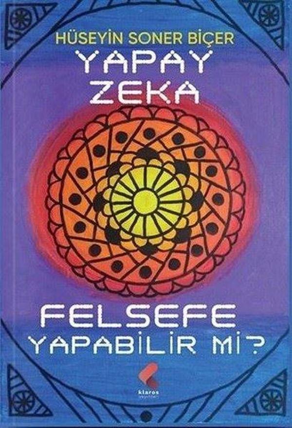 Yapay Zeka Felsefe Yapabilir mi? - Klaros Yayınları - Image 1