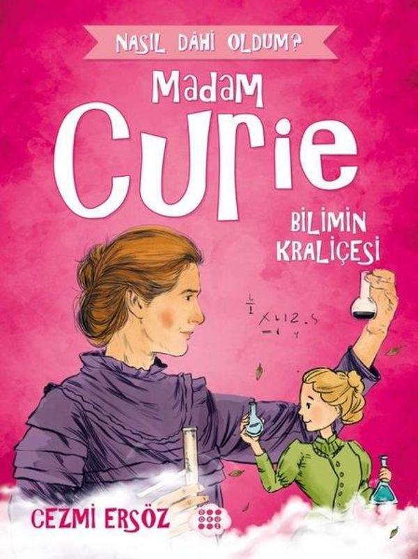 Madam Curie: Bilimin Kraliçesi - Nasıl Dahi Oldum? - Dokuz Yayınları - Image 1