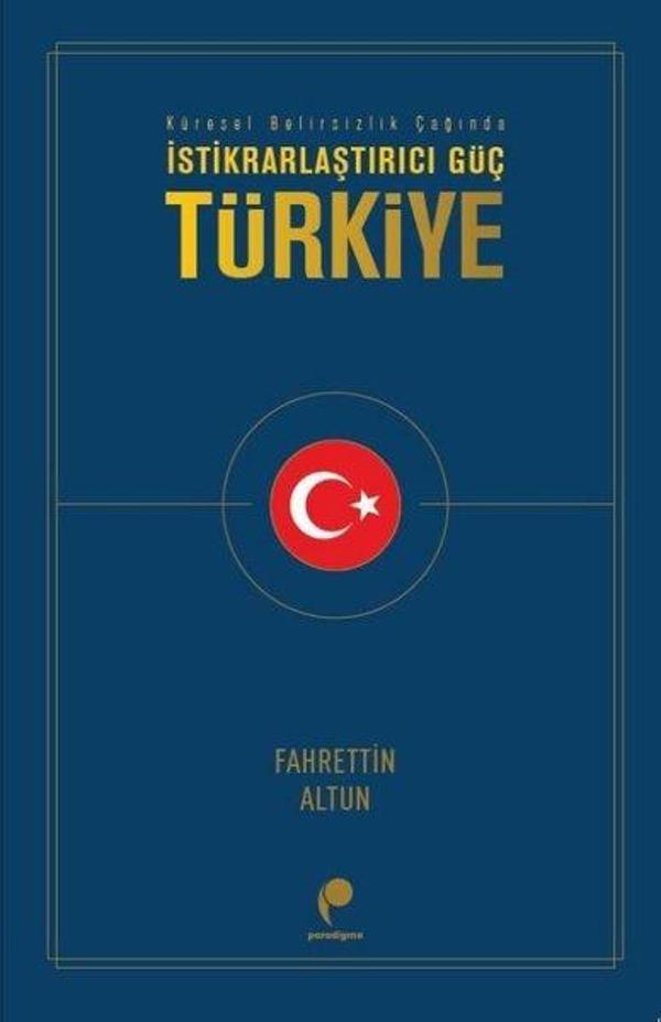 İstikrarlaştırıcı Güç: Türkiye - Paradigma Yayınları - Image 1