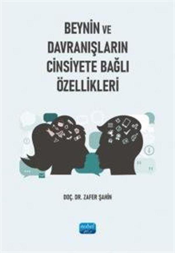 Beynin ve Davranışların Cinsiyete Bağlı Özellikleri - Nobel Akademik Yayıncılık - Image 1