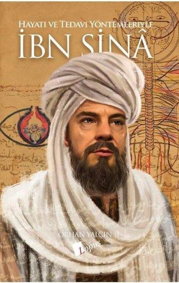 İbn Sina - Hayatı ve Tedavi Yöntemleriyle - Lopus - Image 1