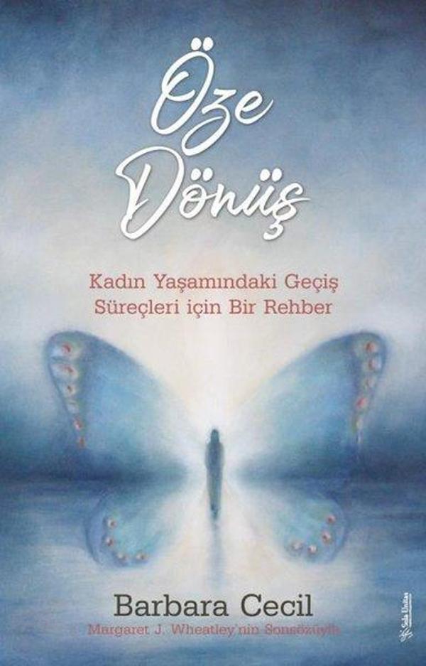 Öze Dönüş - Kadın Yaşamındaki Geçiş Süreçleri için Bir Rehber - Sola Unitas - Image 1