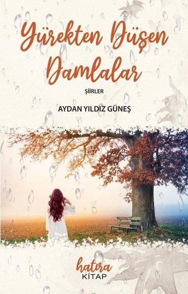 Yürekten Düşen Damlalar - Hatıra Kitap - Image 1