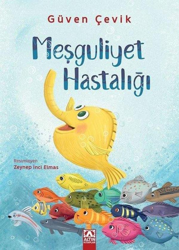 Meşguliyet Hastalığı - Altın Kitaplar - Image 1