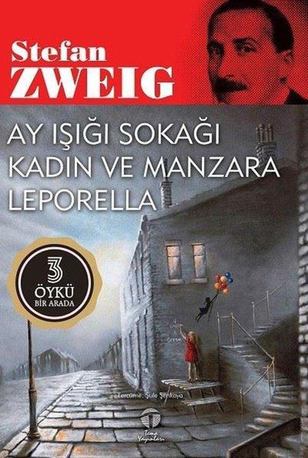 Ay Işığı Sokağı-Kadın ve Manzara-Leporella - 3 Öykü Bir Arada - Tema Yayınları - Image 1