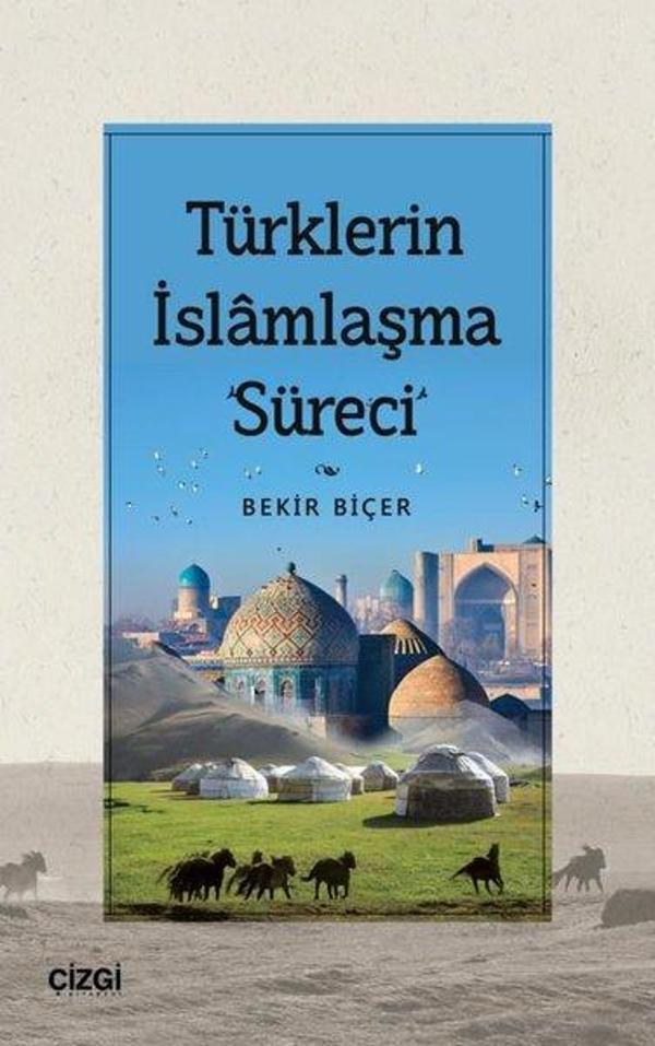 Türklerin İslamlaşma Süreci - Çizgi Kitabevi - Image 1