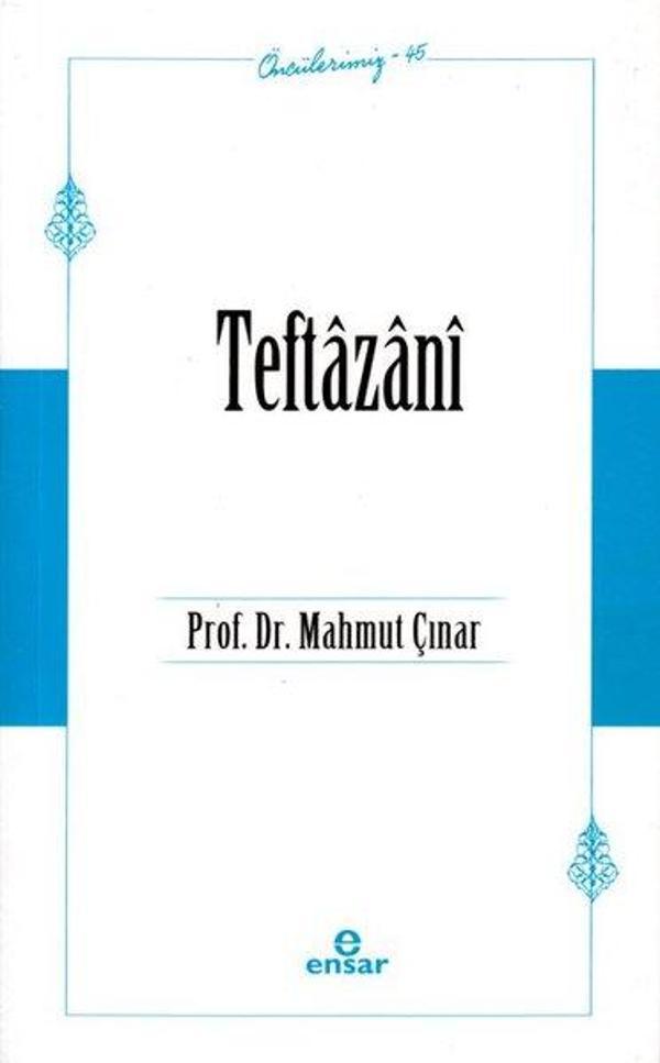 Teftazani - Öncülerimiz 45 - Ensar Neşriyat - Image 1