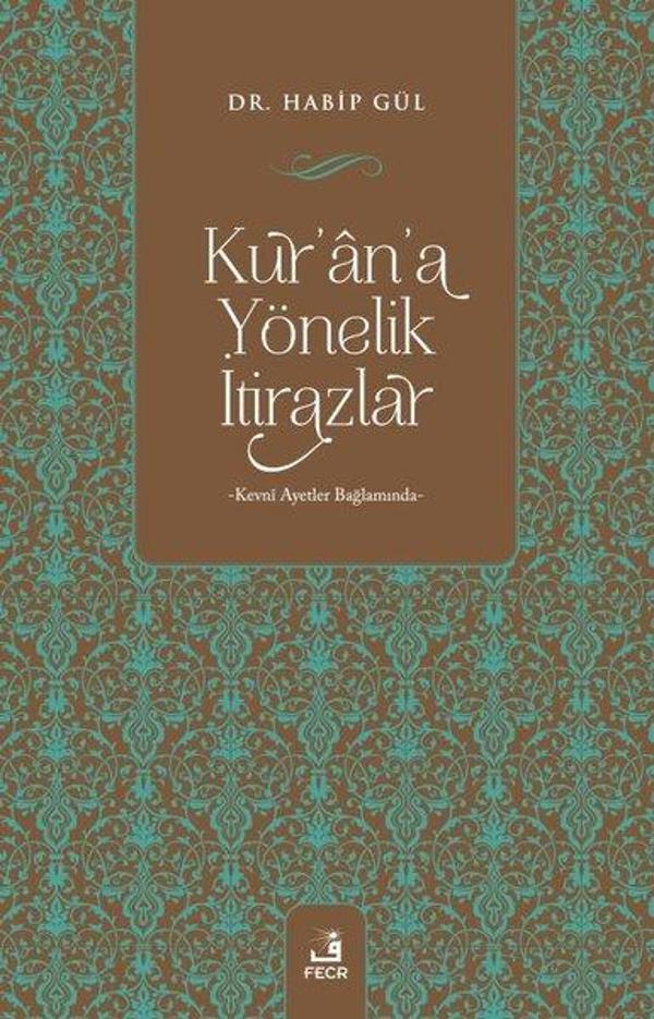 Kur'an'a Yönelik İtirazlar - Fecr Yayınları - Image 1
