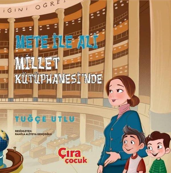 Mete ile Ali Millet Kütüphanesinde - Çıra Çocuk Yayınları - Image 1