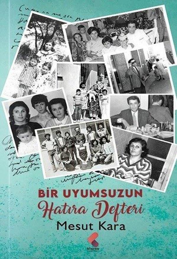 Bir Uyumsuzun Hatıra Defteri - Klaros Yayınları - Image 1
