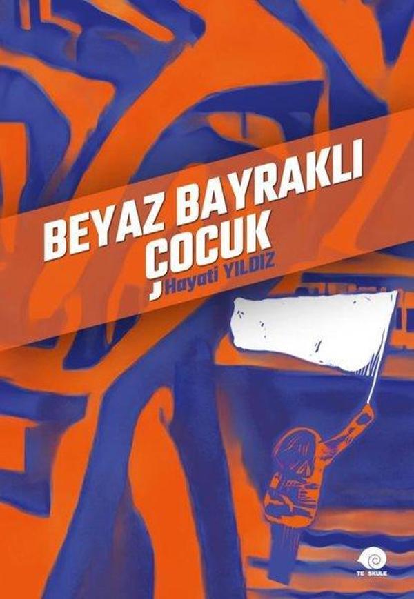 Beyaz Bayraklı Çocuk - Ters Kule Yayınları - Image 1